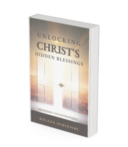 Unlocking The Hidden Blessing. In Christ Jesus